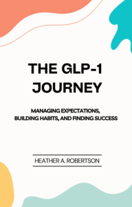 The GLP-1 Journey E-book cover